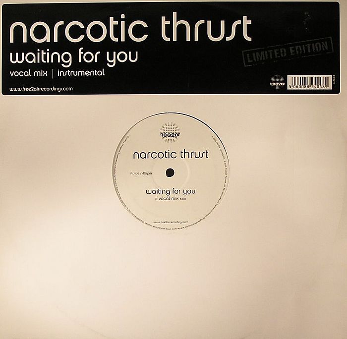 NARCOTIC THRUST - Waiting For You