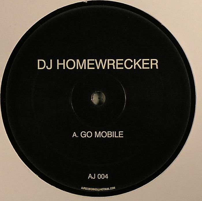 DJ HOMEWRECKER - Go Mobile
