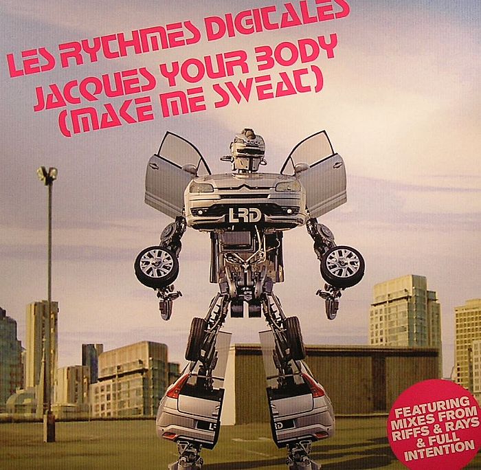 LES RYTHMES DIGITALES - Jacques Your Body (Make Me Sweat)