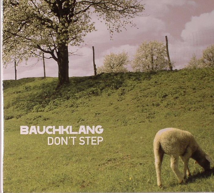 BAUCHKLANG - Don't Step