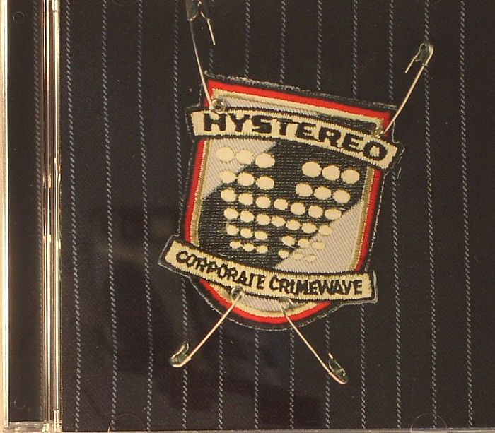 HYSTEREO - Corporate Crimewave
