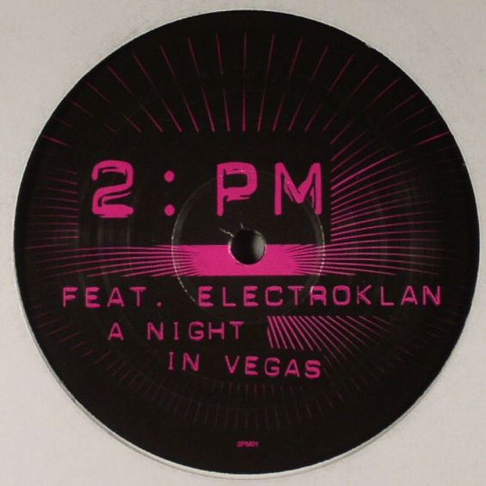 2PM feat ELECTROKLAN - A Night In Vegas