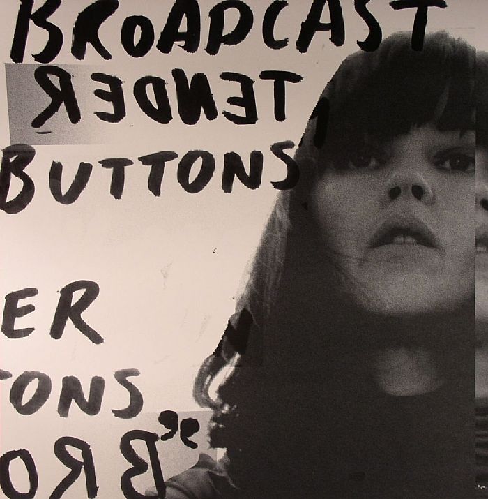 BROADCAST - Tender Buttons