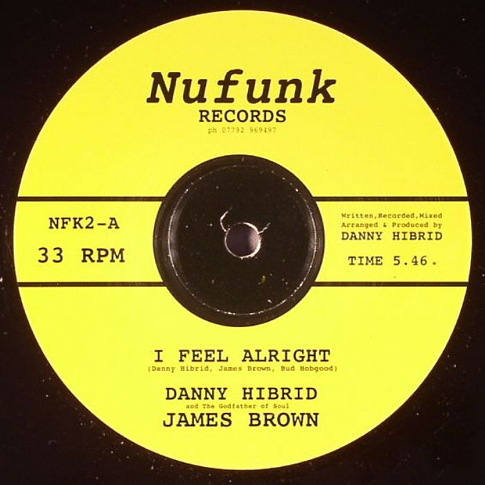 HIBRID, Danny & JAMES BROWN - I Feel Alright