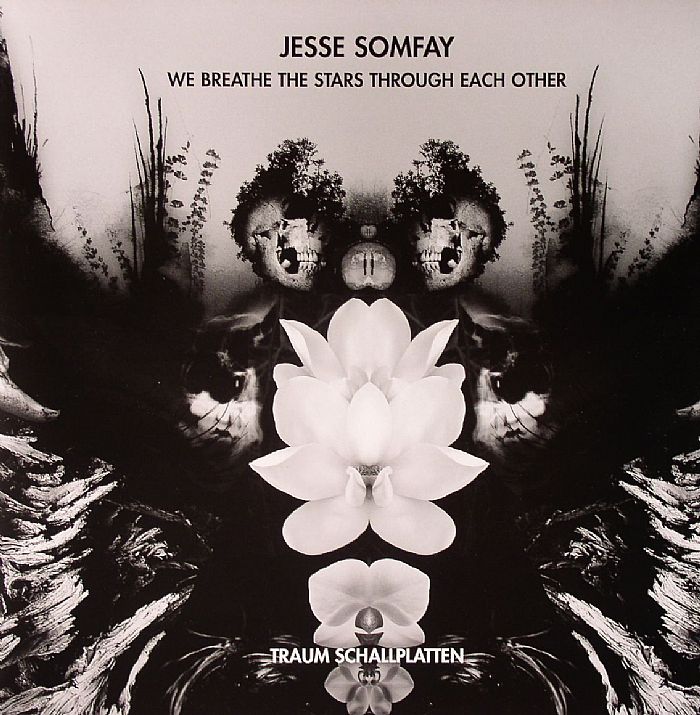 SOMFAY, Jesse - We Breathe The Stars Through Each Other