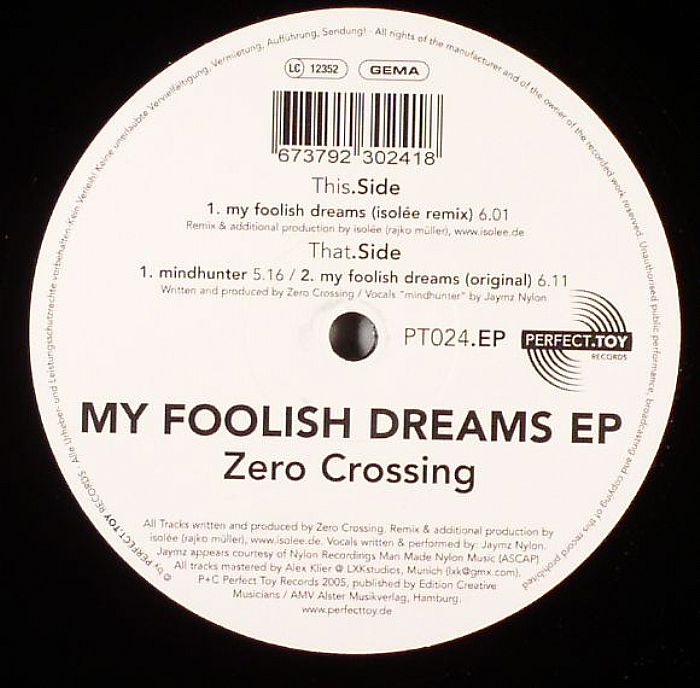 ZERO CROSSING - My Foolish Dreams EP