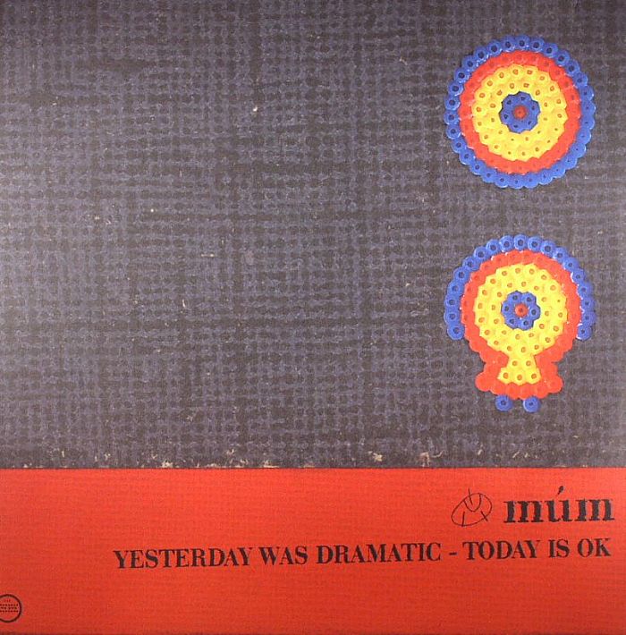 MUM - Yesterday Was Dramatic: Today Is OK