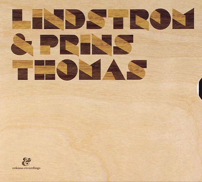 LINDSTROM/PRINS THOMAS - Lindstrom & Prins Thomas