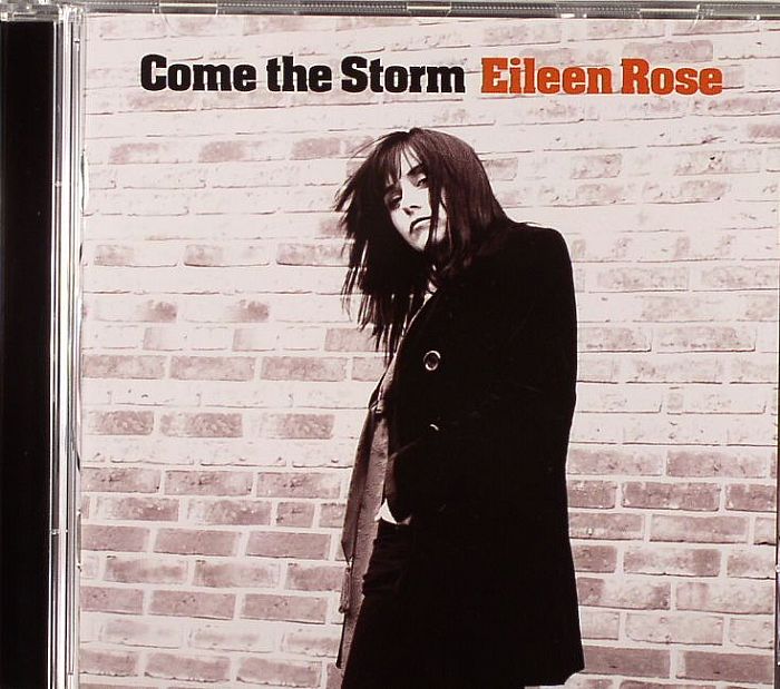 ROSE, Eileen - Come The Storm