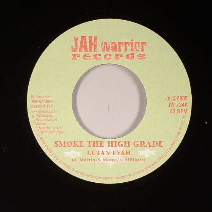LUTAN FYAH/JAH WARRIOR - Smoke The High Grade