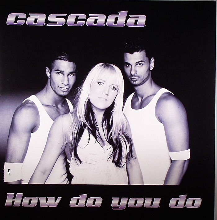CASCADA - How Do You Do