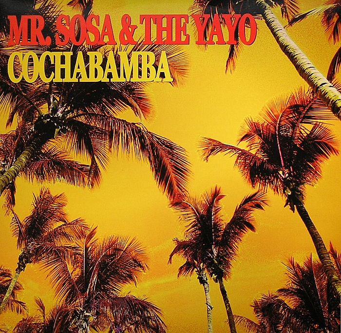 MR SOSA & THE YAYO - Cochabamba