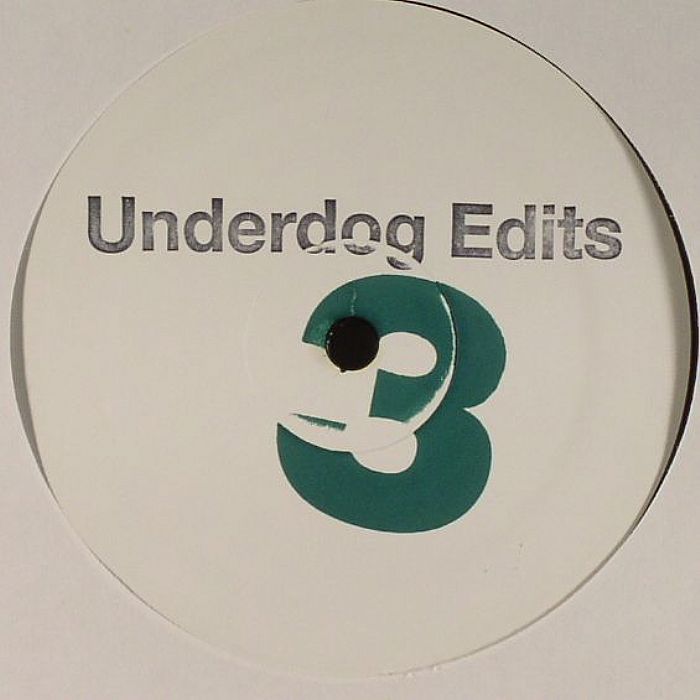 UNDERDOG EDITS - Underdog Edits Vol 3