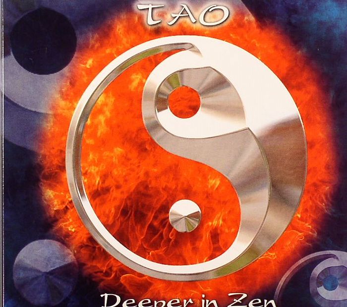 DEEPER IN ZEN - Tao