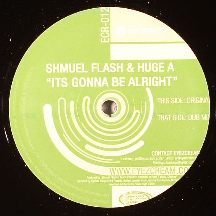 FLASH, Shmuel/HUGE A - It's Gonna Be Alright
