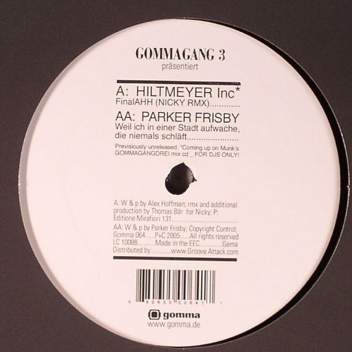 HILTMEYER INC/PARKER FRISBY - Final Ahh (Nicky remix)