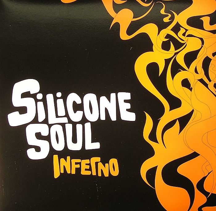 SILICONE SOUL - Inferno