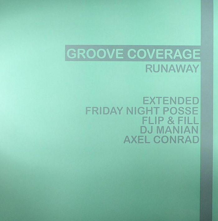 GROOVE COVERAGE - Runaway