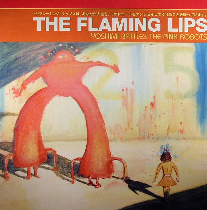 FLAMING LIPS, The - Yoshimi Battles The Pink Robots