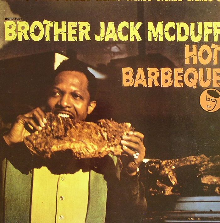 BROTHER JACK McDUFF - Hot Barbeque