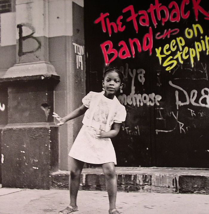 FATBACK BAND, The - Keep On Steppin'