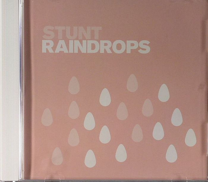 STUNT - Raindrops