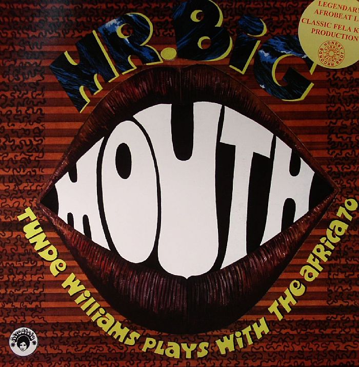 WILLIAMS, Tunde plays with THE AFRICA 70 - Mr Big Mouth