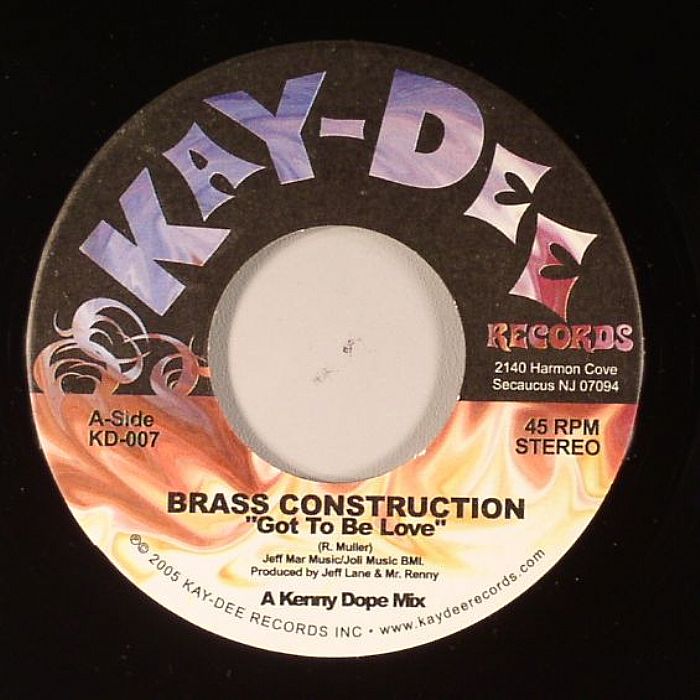 BRASS CONSTRUCTION - Got To Be In Love (Kenny Dope mix)