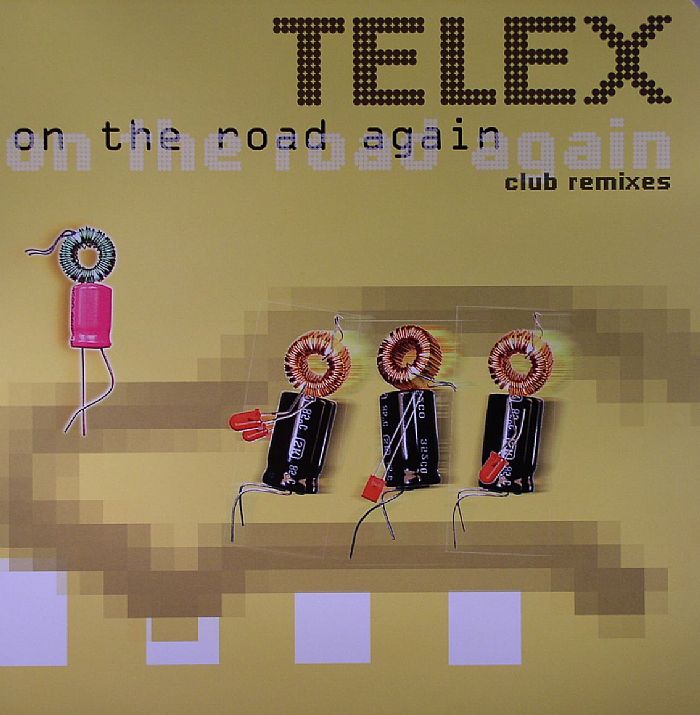 TELEX - On The Road Again (remixes)