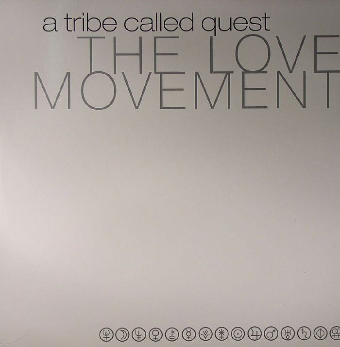 A TRIBE CALLED QUEST - The Love Movement