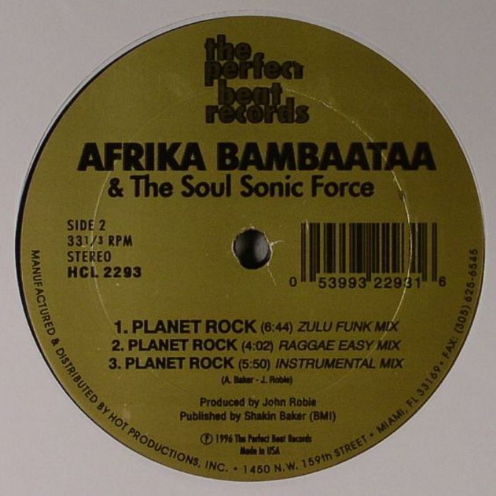 AFRIKA BAMBAATAA & THE SOUL SONIC FORCE - Planet Rock