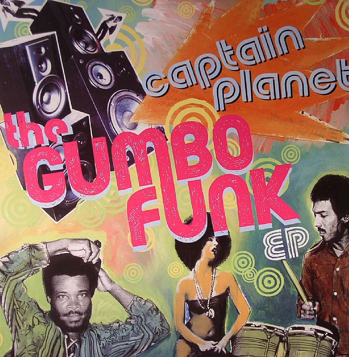 CAPTAIN PLANET - Gumbo Funk