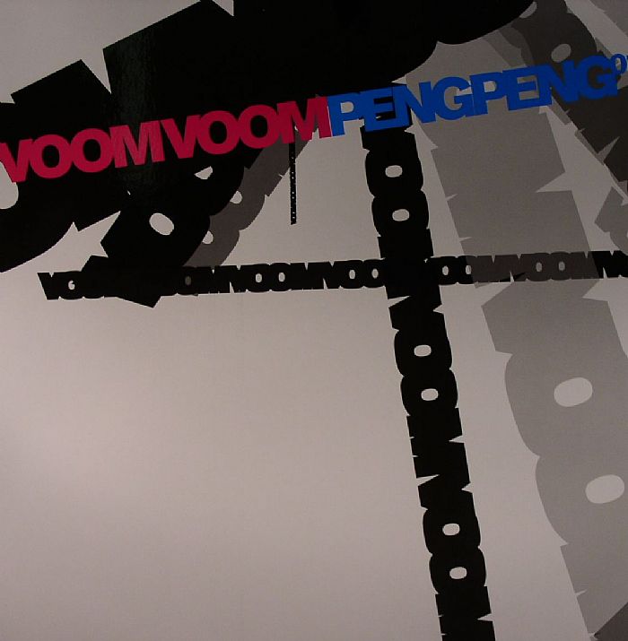Voom:Voom - Peng Peng Voom:Voom - Peng Peng