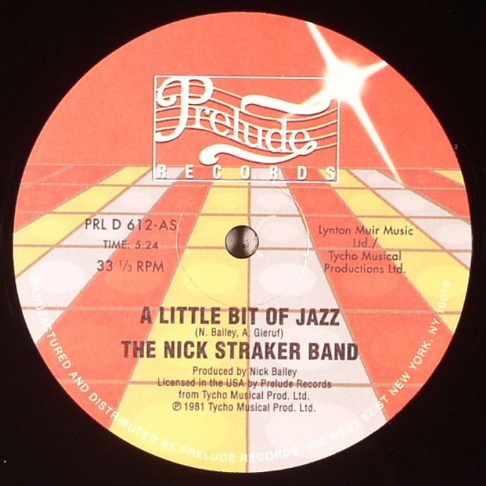 NICK STRAKER BAND, The - A Little Bit Of Jazz