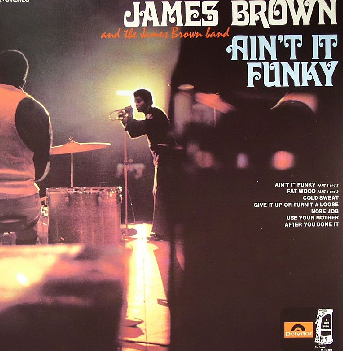 BROWN, James - Ain't It Funky