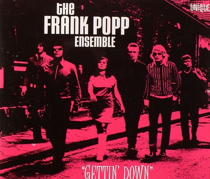 FRANK POPP ENSEMBLE, The - Gettin' Down