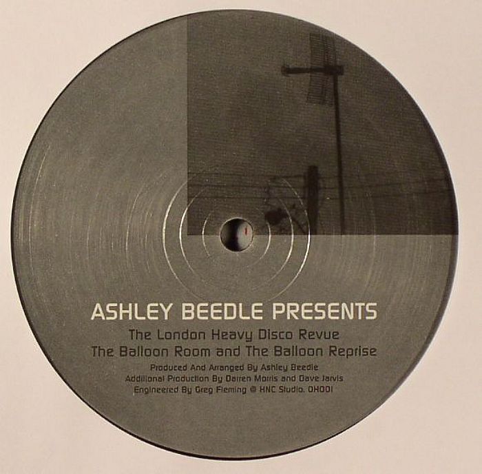 BEEDLE, Ashley - London Heavy Disco Revue