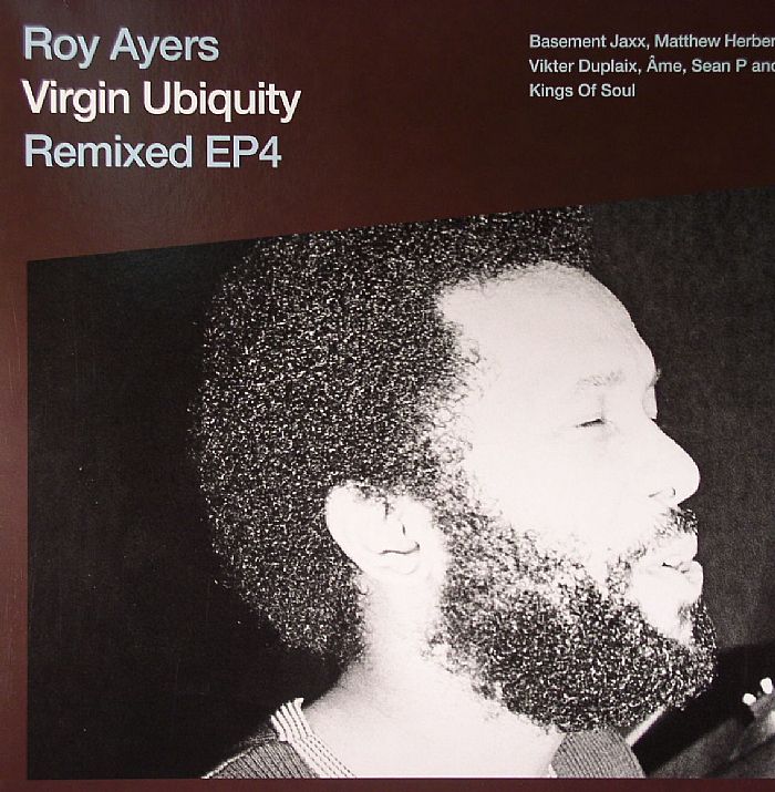 AYERS, Roy - Virgin Ubiquity: Remixed EP4
