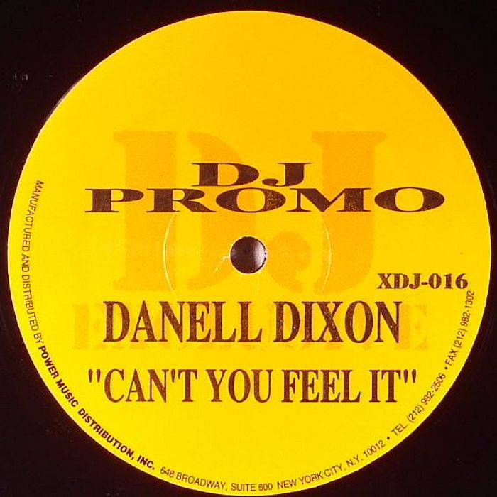 DIXON, Danell - Can't You Feel It