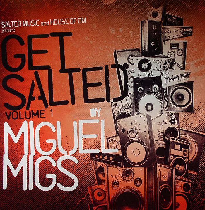 MIGUEL MIGS/VARIOUS - Get Salted Volume 1