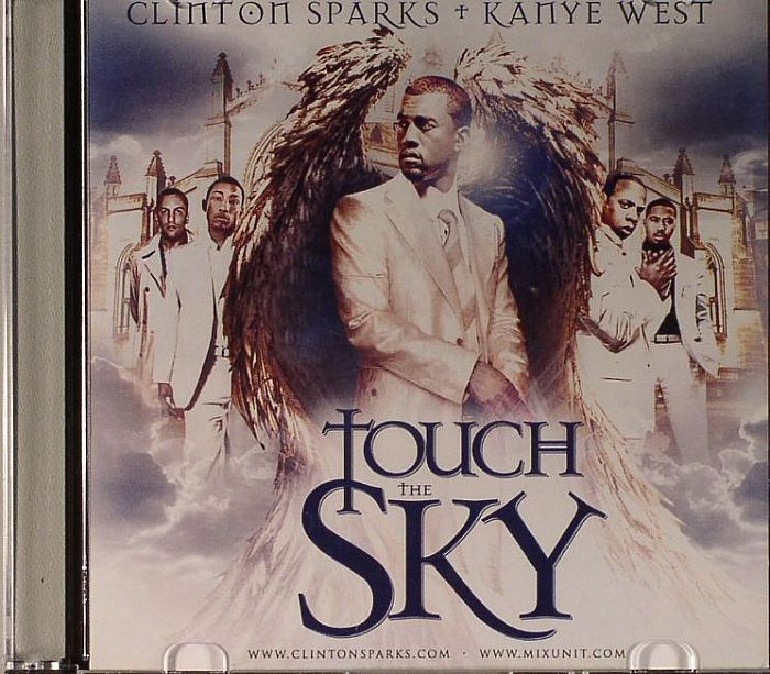 SPARKS, Clinton/KANYE WEST/VARIOUS - Touch The Sky