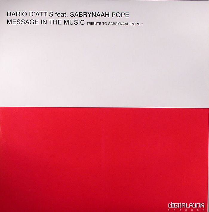 D'ATTIS, Dario feat SABRYNAAH POPE - Message In The Music: Tribute To Sabrynaah Pope