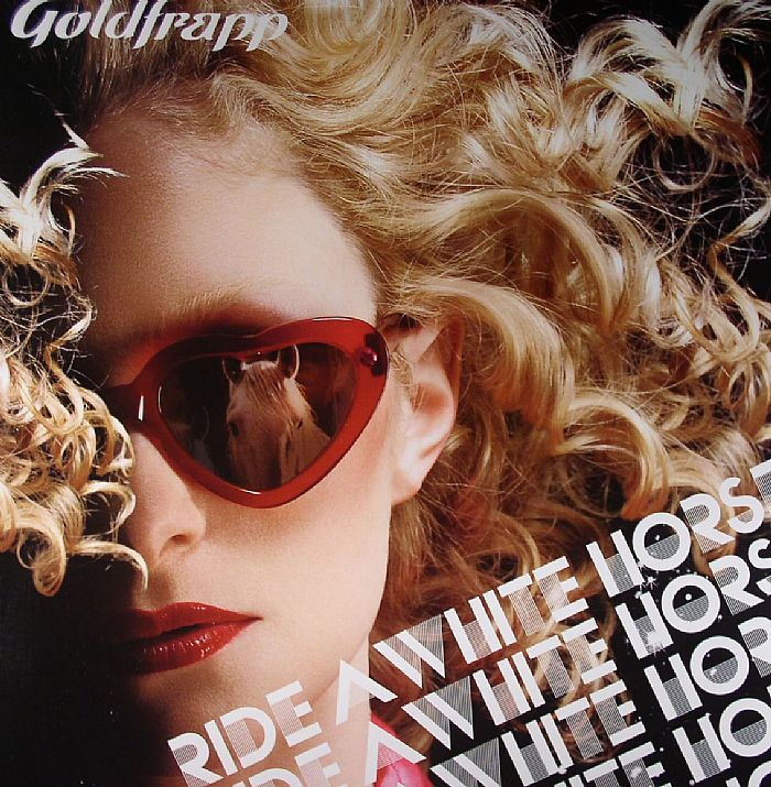 GOLDFRAPP - Ride A White Horse