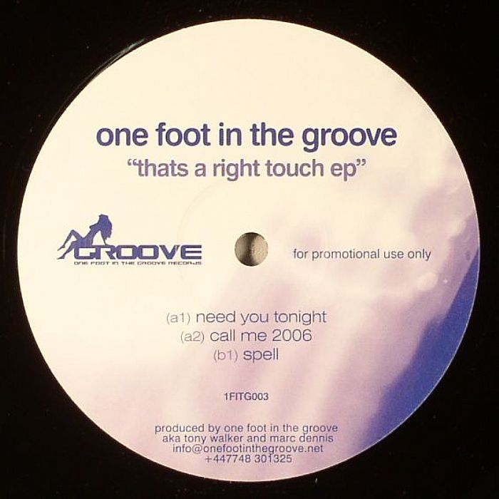 ONE FOOT IN THE GROOVE - That's A Right Touch EP