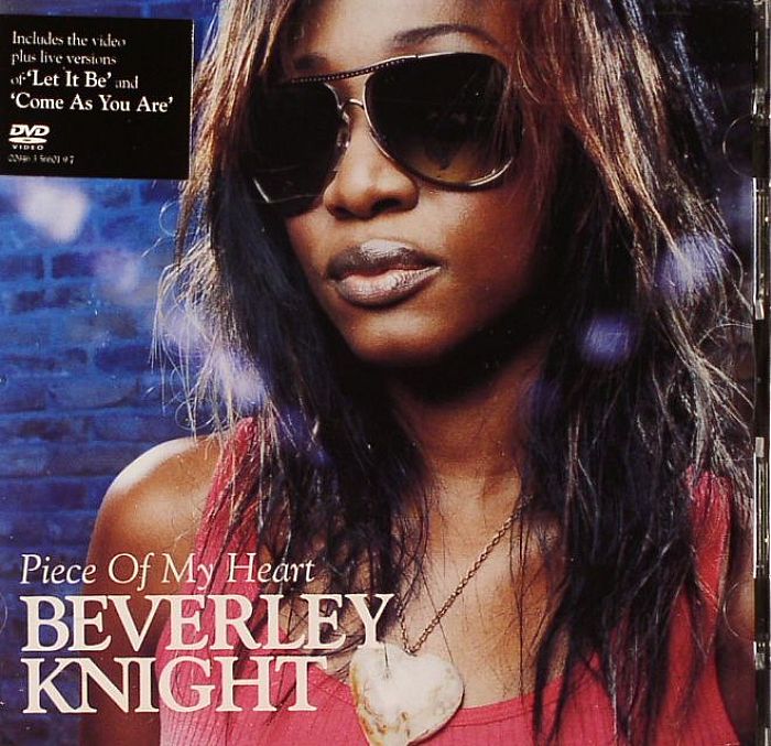KNIGHT, Beverly - Piece Of My Heart