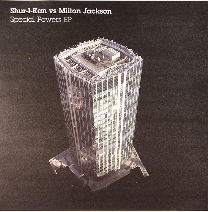 SHUR I KAN vs MILTON JACKSON - Special Powers EP