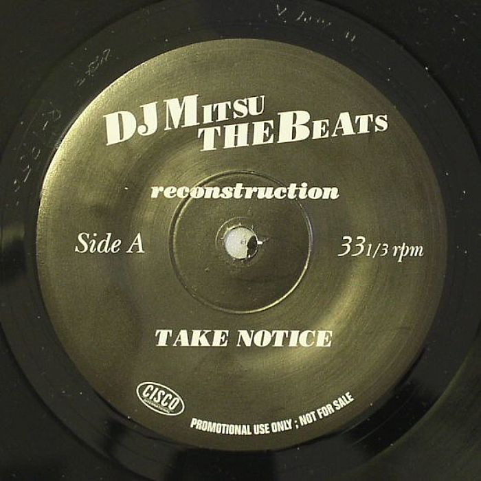 DJ MITSU THE BEATS - Take Notice (Japan only 7'' promo - Jazzy Sport Production)