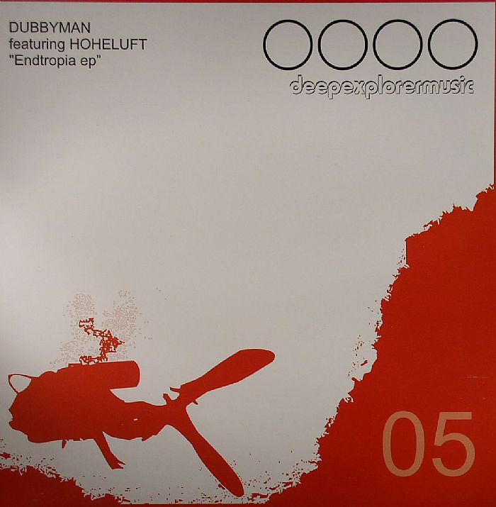DUBBYMAN feat HOHELUFT - Endtropia EP