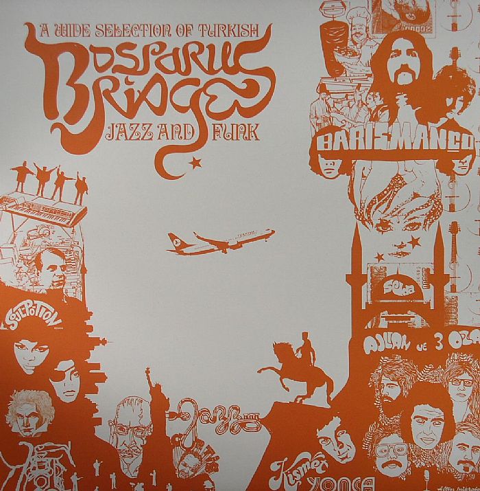 LASARUS/ROSKOW/VARIOUS - Bosporus Bridges: A Wide Selection Of Turkish Jazz & Funk 1968-1978