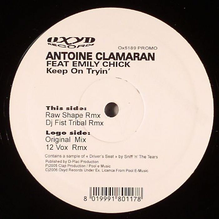 CLAMARAN, Antoine feat EMILY CHICK - Keep On Tryin